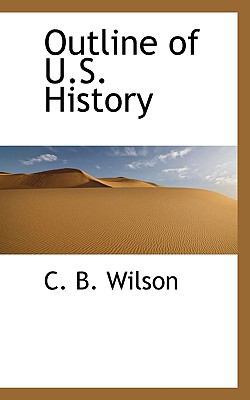 Outline of U.S. History 1117783316 Book Cover