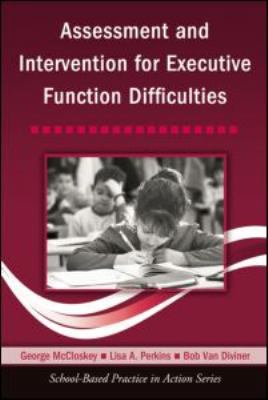 Assessment and Intervention for Executive Funct... 0415957842 Book Cover