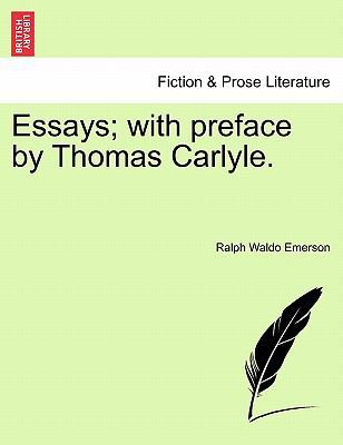 Essays; With Preface by Thomas Carlyle. 1241471827 Book Cover