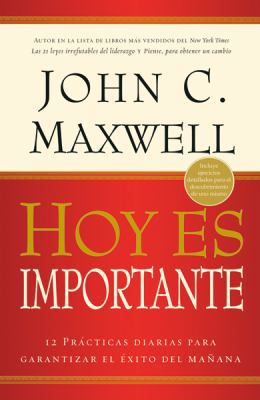 Hoy Es Importante = Today Matters [Spanish] 078991347X Book Cover