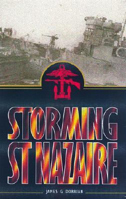 Storming St. Nazaire 0850528070 Book Cover