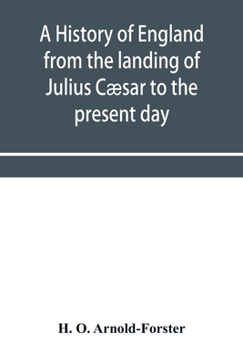 A history of England from the landing of Julius... 9353956676 Book Cover