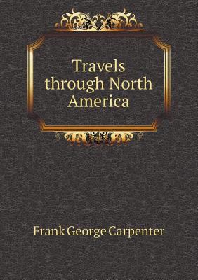 Travels through North America 5518756208 Book Cover