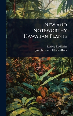 New and Noteworthy Hawaiian Plants 1024049086 Book Cover