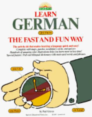 Learn German the Fast and Fun Way 0812028554 Book Cover