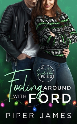 Fooling Around with Ford: Sweet Pea Flings #1 B09JQYTPSB Book Cover