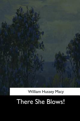 There She Blows! 1544729731 Book Cover