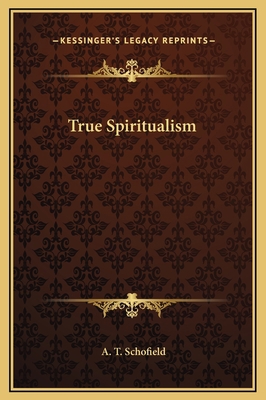 True Spiritualism 1169168264 Book Cover
