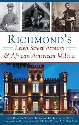 Richmond's Leigh Street Armory & African Americ... 1540233642 Book Cover