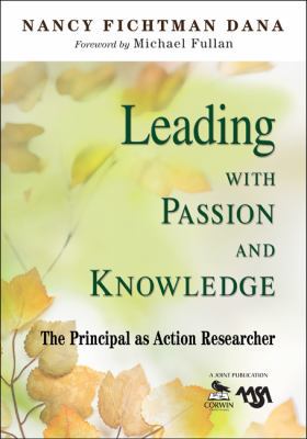 Leading With Passion and Knowledge: The Princip... 1412967058 Book Cover