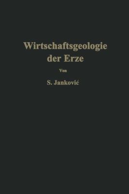 Wirtschaftsgeologie Der Erze [German] 3709151015 Book Cover