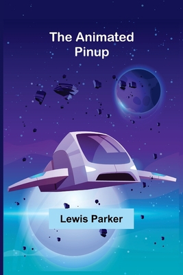 The Animated Pinup 9355399294 Book Cover