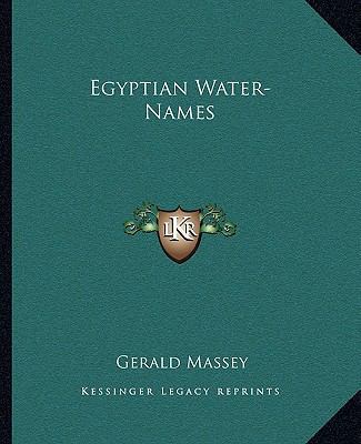 Egyptian Water-Names 1162874708 Book Cover