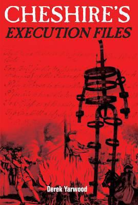 Cheshire's Execution Files 185983938X Book Cover