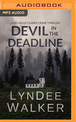 Devil in the Deadline: A Nichelle Clarke Crime ... 1799735230 Book Cover