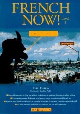 French Now! A Level One Worktext 0812097408 Book Cover