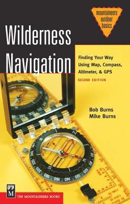 Wilderness Navigation: Finding Your Way Using M... B000P3D6J4 Book Cover