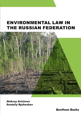Environmental Law in the Russian Federation 9815049186 Book Cover