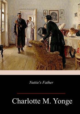 Nuttie's Father 1718996462 Book Cover