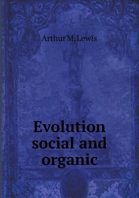 Evolution social and organic 5518617755 Book Cover