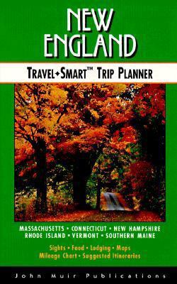 New England: Travel-Smart Trip Planner 1562612565 Book Cover