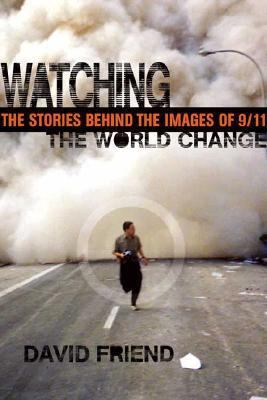 Watching the World Change: The Stories Behind t... 0374299331 Book Cover