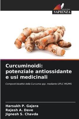 Curcuminoidi: potenziale antiossidante e usi me... [Italian] 620907250X Book Cover