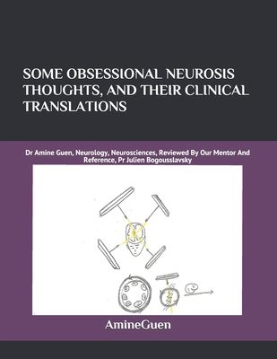 Some Obsessional Neurosis Thoughts, and Their C... B08JM7SD5P Book Cover