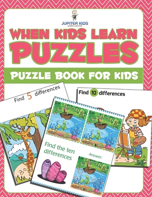 When Kids Learn Puzzles: Puzzle Book For Kids B0DZCM7B28 Book Cover