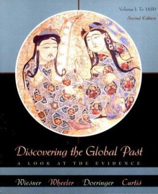 Discovering the Global Past: A Look at the Evid... 0618043675 Book Cover