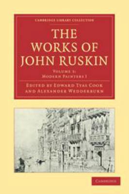 The Works of John Ruskin: Volume 3, Modern Pain... 051169606X Book Cover