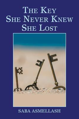 The Key She Never Knew She Lost 1796041432 Book Cover
