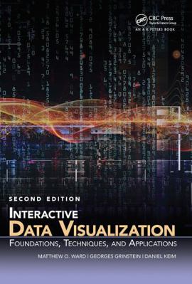 Interactive Data Visualization: Foundations, Te... 0367783487 Book Cover