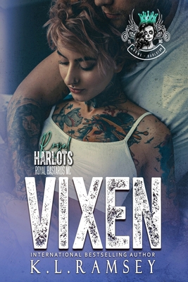 Vixen: Royal Harlots, MC, RBMC, Biker Chicks, A... B0DVQBND9J Book Cover