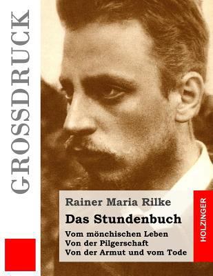 Das Stundenbuch (Großdruck): Vom mönchischen Le... [German] 1534958533 Book Cover