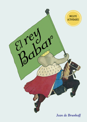 Rey Babar, El [Spanish] 8491456449 Book Cover