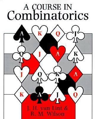 A Course in Combinatorics 0521422604 Book Cover