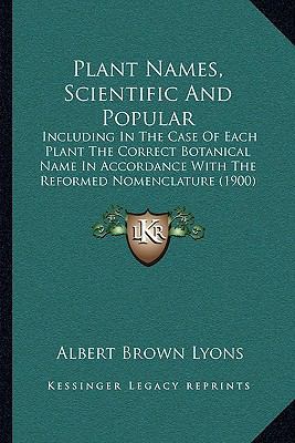 Plant Names, Scientific And Popular: Including ... 1164946382 Book Cover