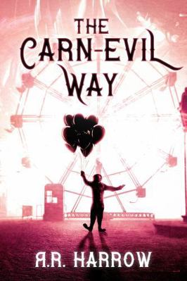 The Carn-evil Way 1967547084 Book Cover