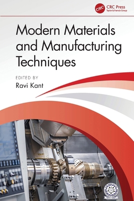 Modern Materials and Manufacturing Techniques 1032703032 Book Cover