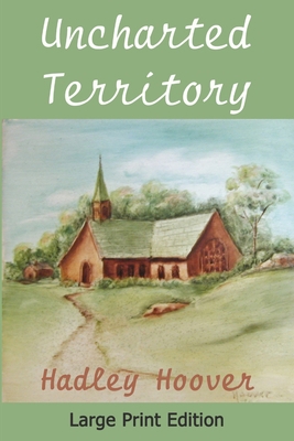 Uncharted Territory (LP) 1304246701 Book Cover