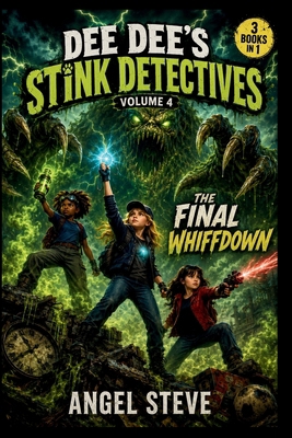 Dee Dee's Stink Detectives Volume 4 the Final W... 1919392025 Book Cover