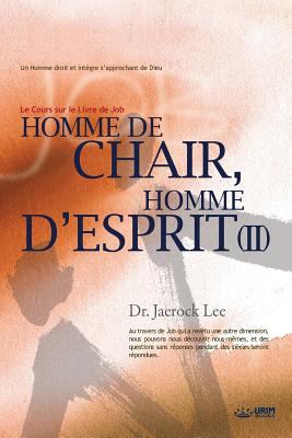 Homme de Chair, Homme d'Esprit &#8545;: Man of ... [French] 8975576876 Book Cover