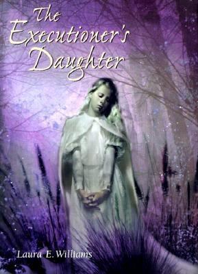 The Executioner's Daughter 0805062343 Book Cover