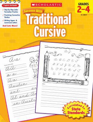 Scholastic Success with Traditional Cursive: Gr... B00QFXX2C4 Book Cover