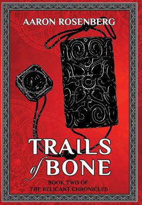 Trails of Bone 164554009X Book Cover