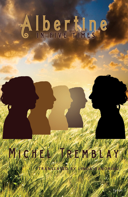 Albertine in Five Times 088922627X Book Cover