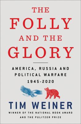 The Folly and the Glory: America, Russia, and P... 1627790861 Book Cover