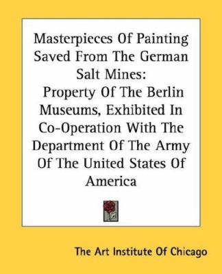 Masterpieces Of Painting Saved From The German ... 1432565435 Book Cover