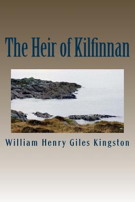 The Heir of Kilfinnan 1511563451 Book Cover